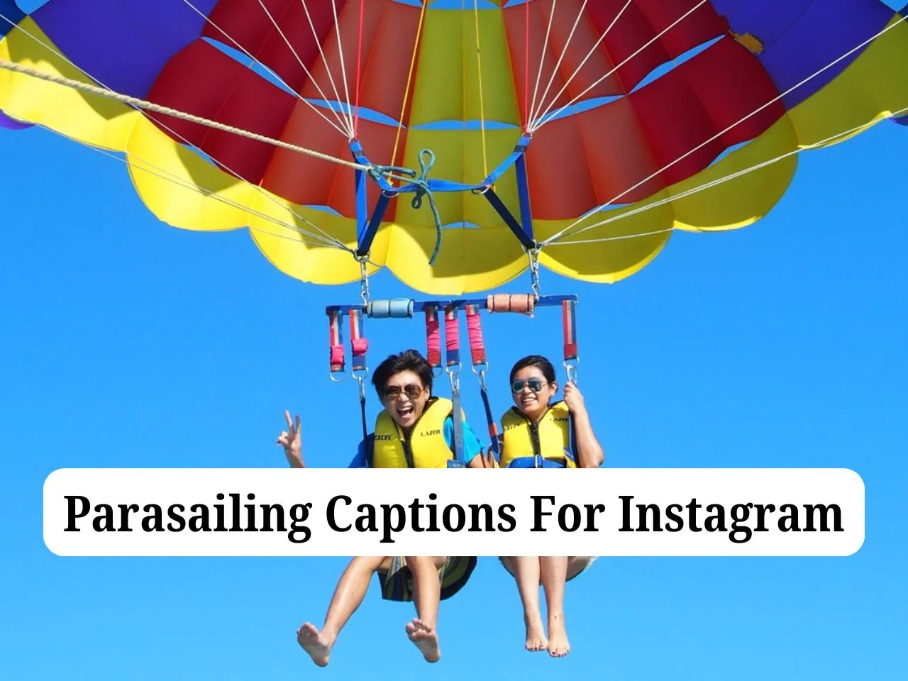 Parasailing Captions For Instagram